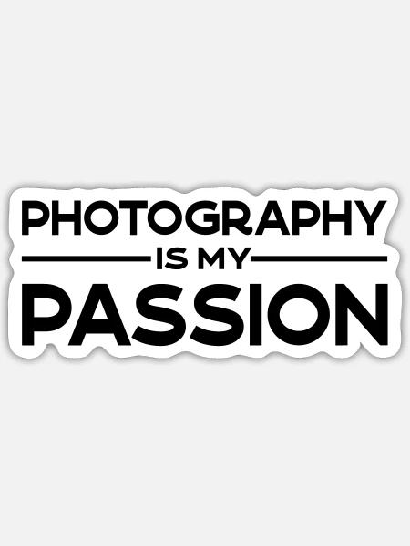 Photography is my passion - Sticker Größe S (10 x 10 cm) - Mattweiß