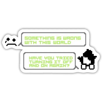 turning it off and on - Sticker size S (10 x 10 cm) - white matte - Front
