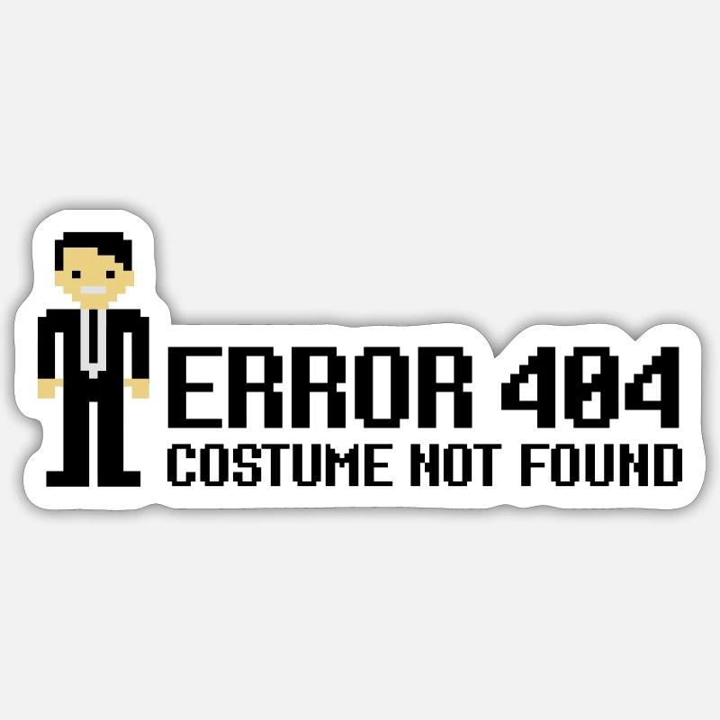 Error 404 - Costume not found - Sticker Größe S (10 x 10 cm) - Mattweiß