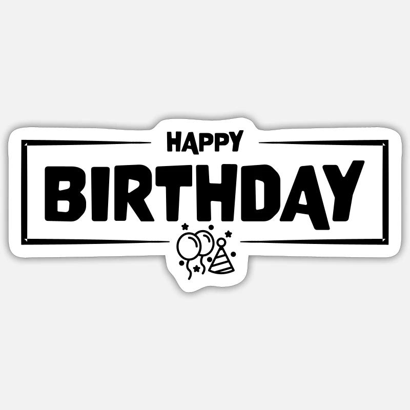 joyeux anniversaire - Sticker taille S (10 x 10 cm) - blanc mat