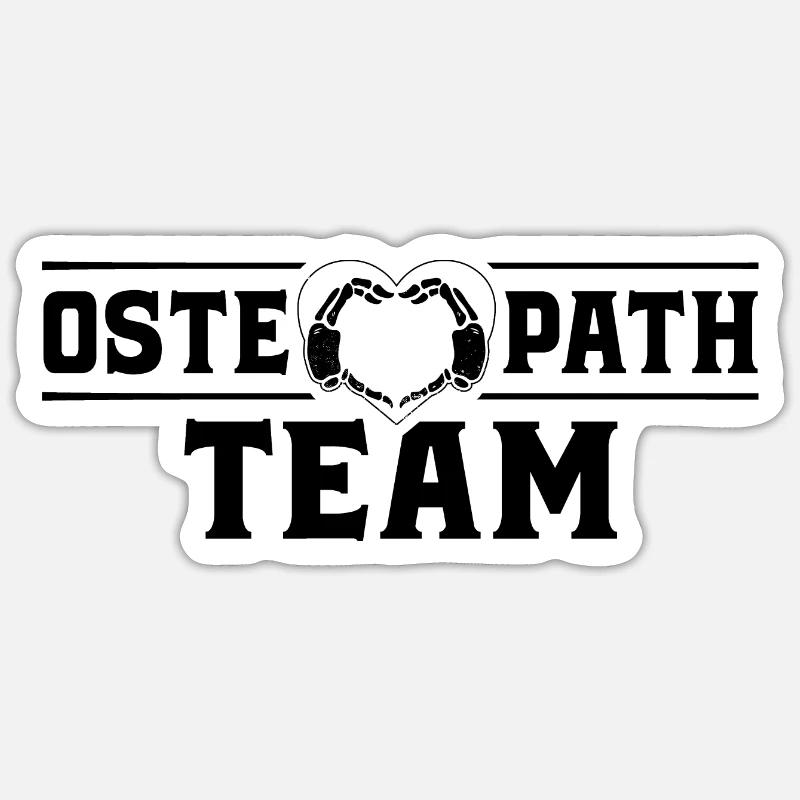 Osteopath Team Osteopaths Profession Osteopathy Sticker size S (10 x 10 cm)