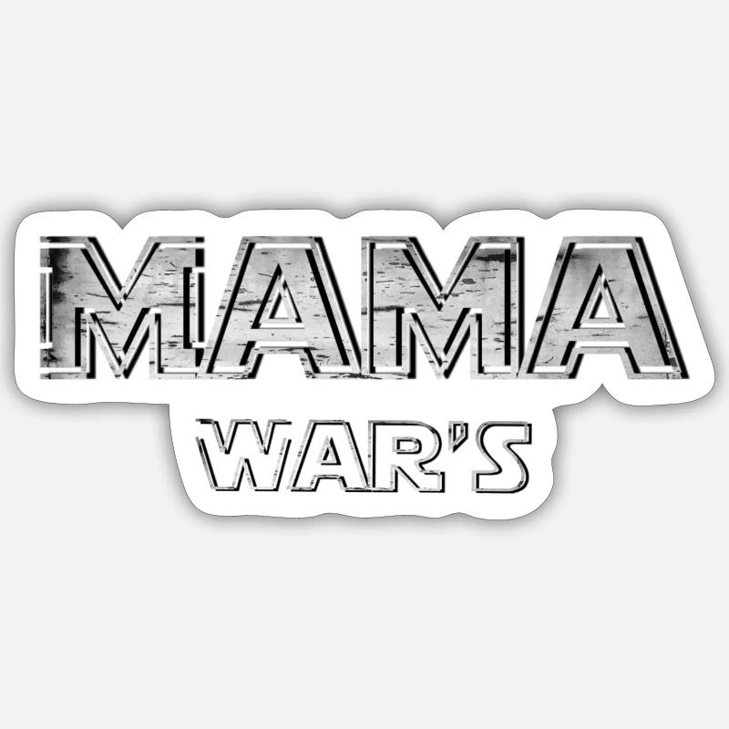 Mama wars Geschenk Geschenkidee Muttertag witzig Sticker Größe S (10 x 10 cm)