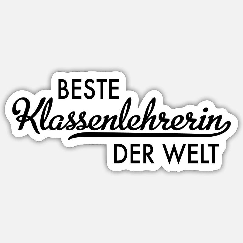 Klassenlehrerin - Sticker Größe S (10 x 10 cm) - Mattweiß