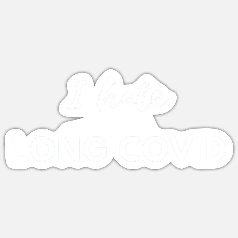 Je déteste Longcovid Corona Lockdown Virus Sick Drôle - Sticker taille S (10 x 10 cm) - blanc mat