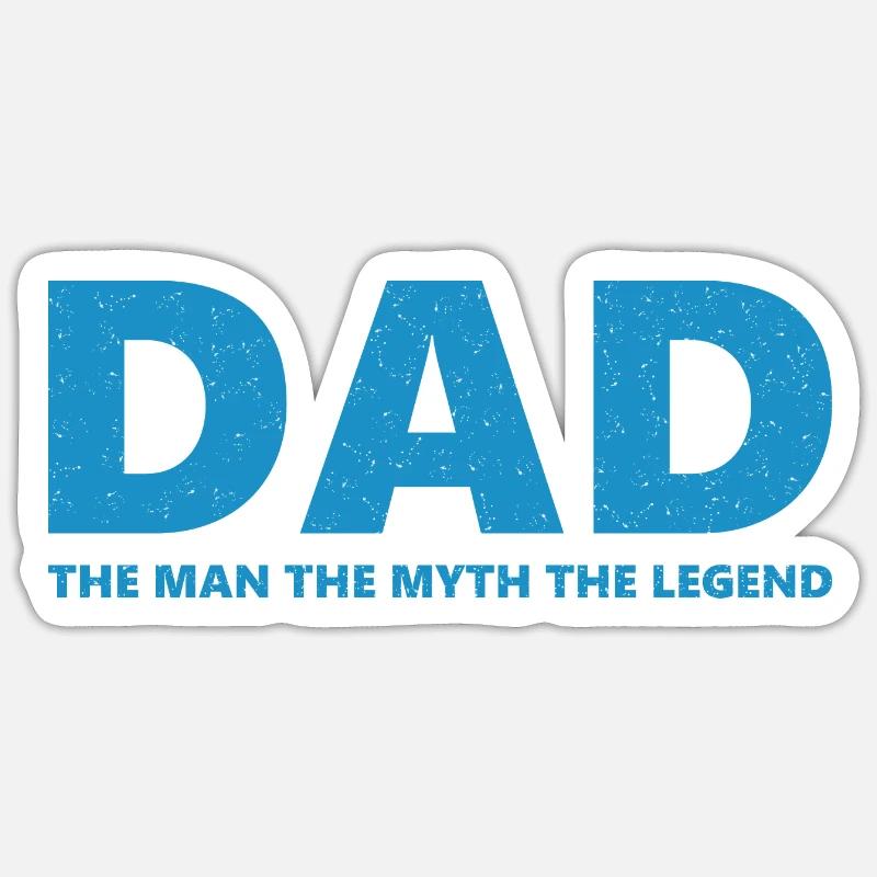 Dad Man Myth Legend - Sticker Größe S (10 x 10 cm) - Mattweiß