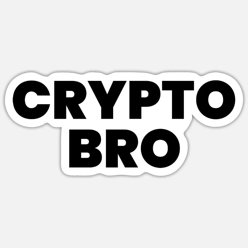 Crypto Bro Sticker size S (10 x 10 cm)