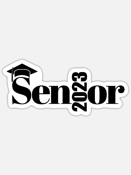 Senior 2023 - Stolzes Graduate Cool Graduation Geschenk - Sticker Größe S (10 x 10 cm) - Mattweiß