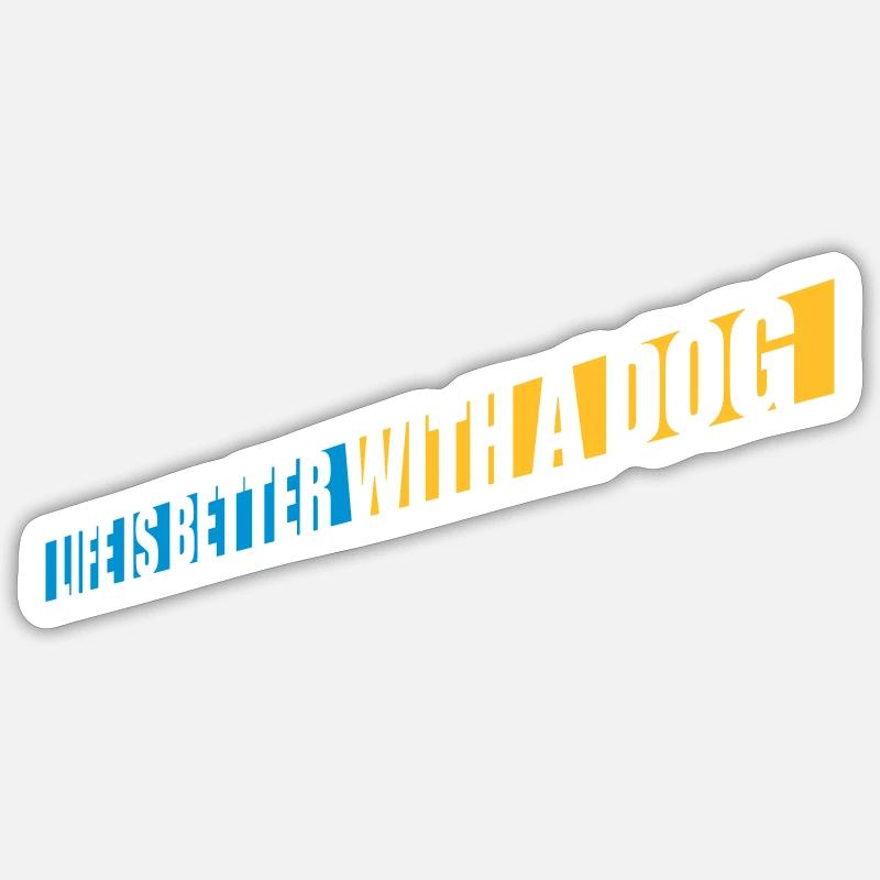 better with a dog - Sticker size S (10 x 10 cm) - white matte