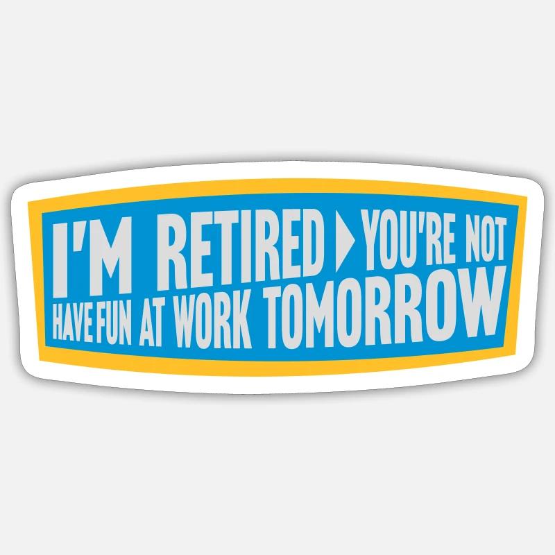 have fun at work Sticker size S (10 x 10 cm)