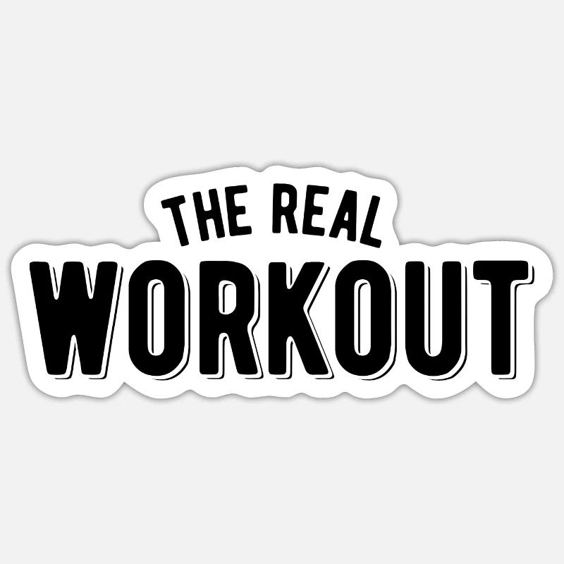 The real workout Sticker size S (10 x 10 cm)