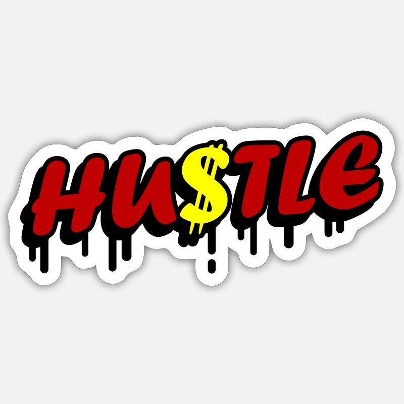 Hustle Quote - Sticker Größe S (10 x 10 cm) - Mattweiß