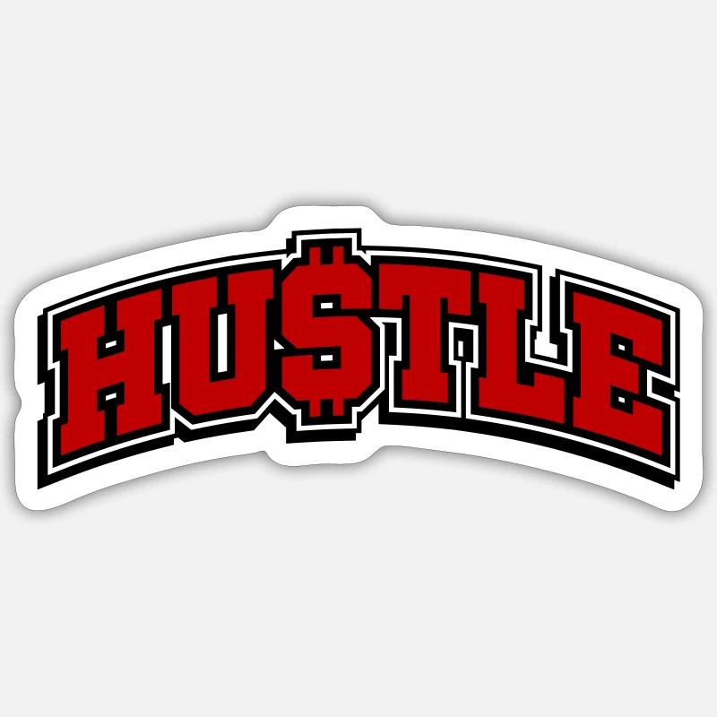Hustle Saying Hustlin - Sticker size S (10 x 10 cm) - white matte