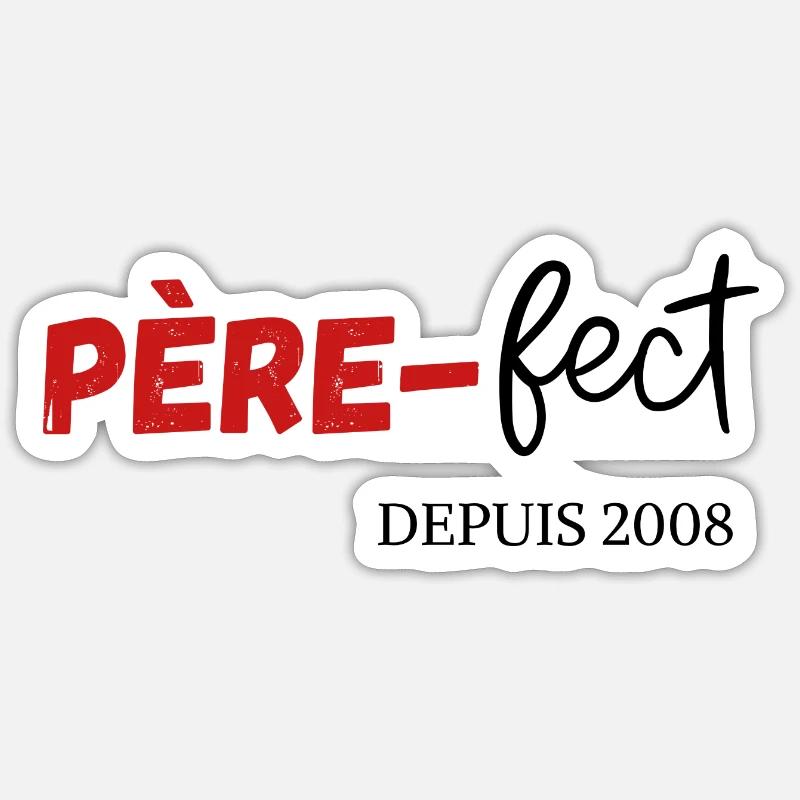 Père fect Depuis 2008 - Sticker taille S (10 x 10 cm) - blanc mat