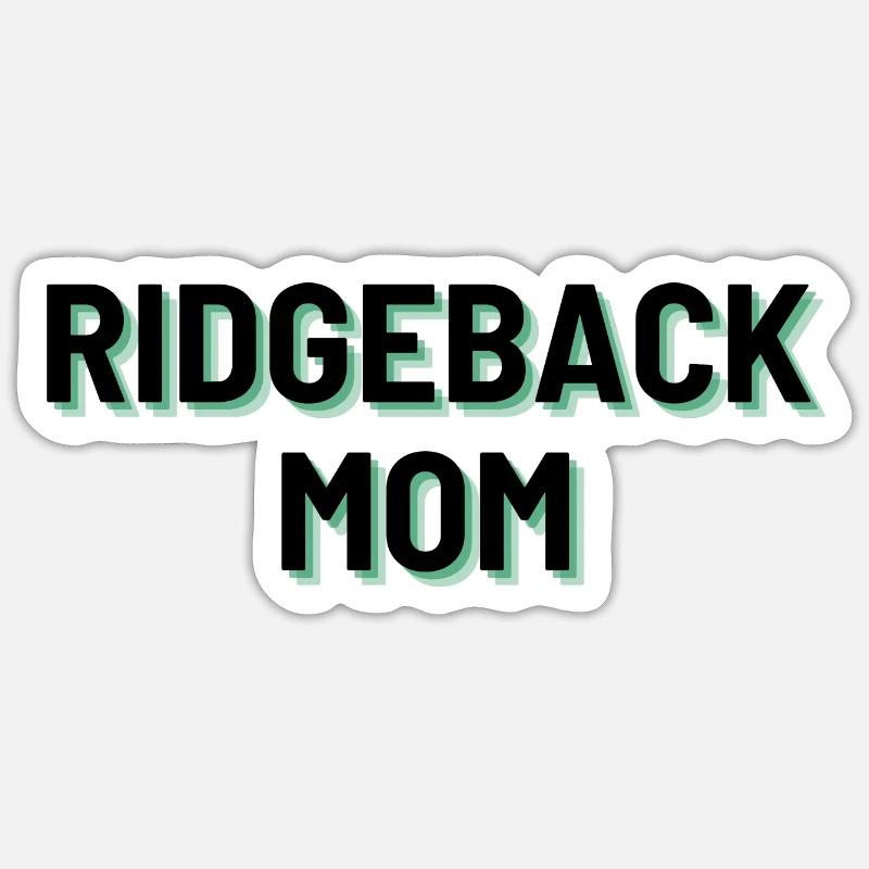Ridgeback Mom - Sticker Größe S (10 x 10 cm) - Mattweiß