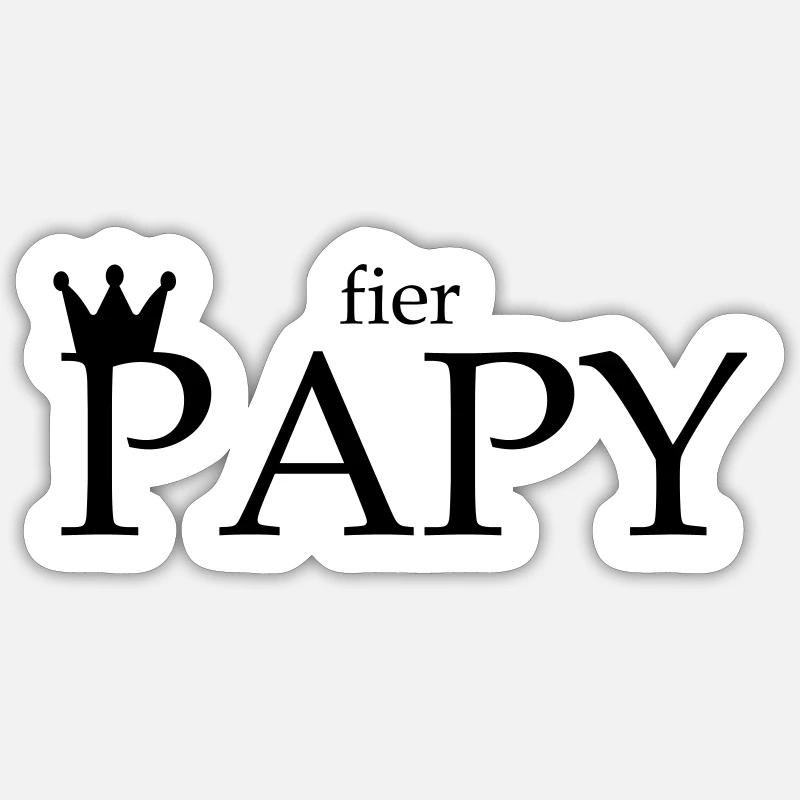 Fier Papy Sticker taille S (10 x 10 cm)
