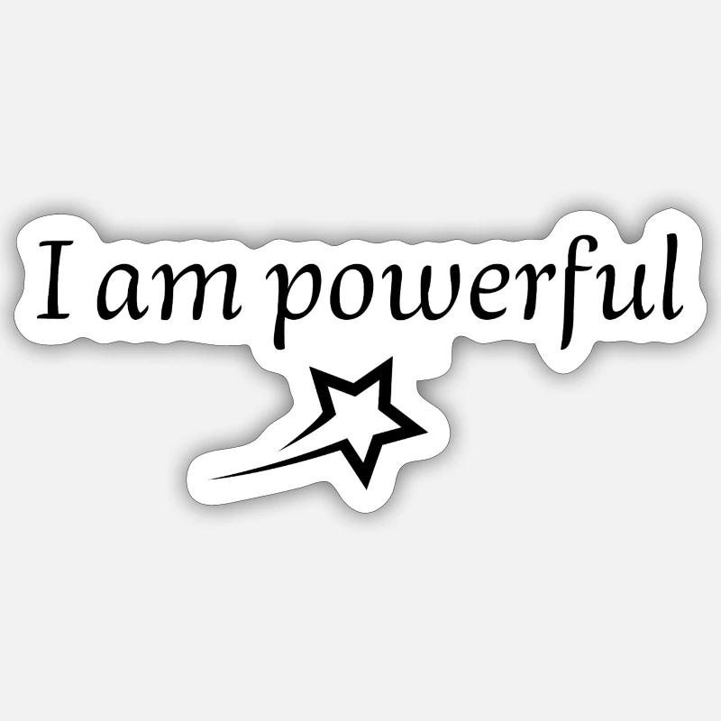 Ich bin mächtig Sticker Größe S (10 x 10 cm)