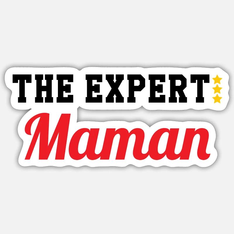 Maman l'experte - Sticker taille S (10 x 10 cm) - blanc mat
