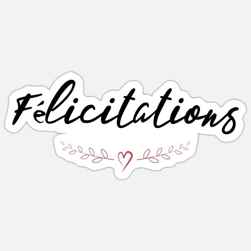 WELL DONE. CONGRATULATIONS. BIRTH. ANNIVERSARY. FERRY Sticker size S (10 x 10 cm)