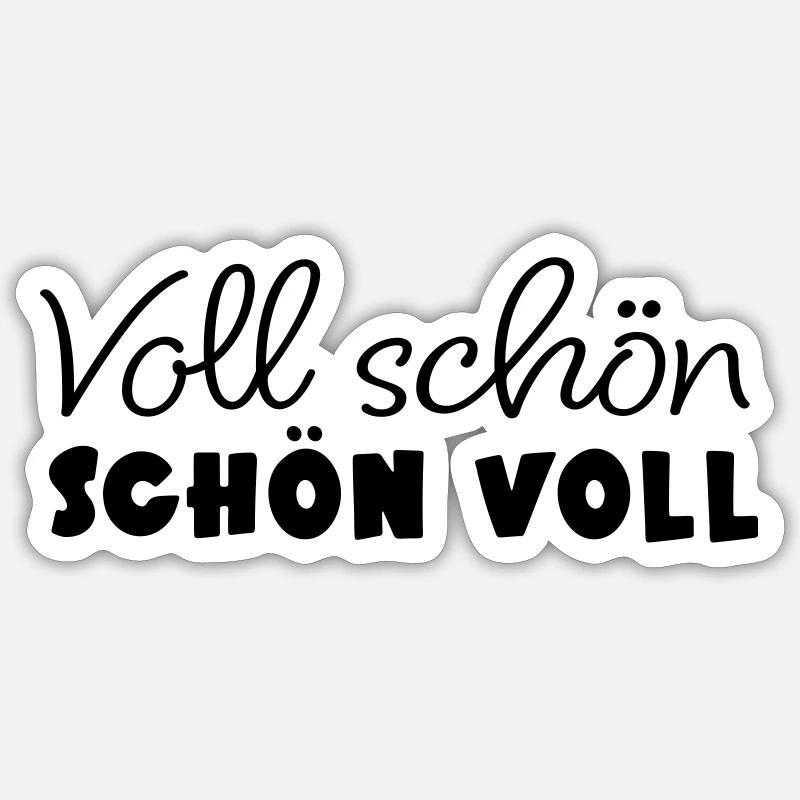 Full nice nice full - Sticker size S (10 x 10 cm) - white matte