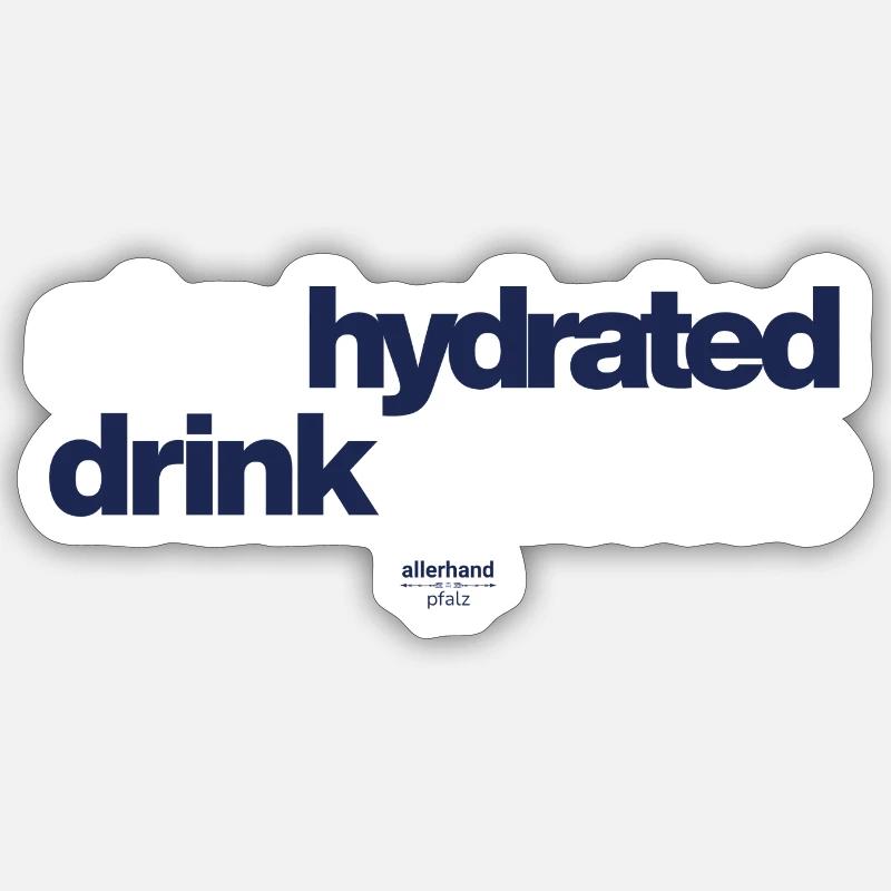 stay hydrated drink schorle - Sticker Größe S (10 x 10 cm) - Mattweiß