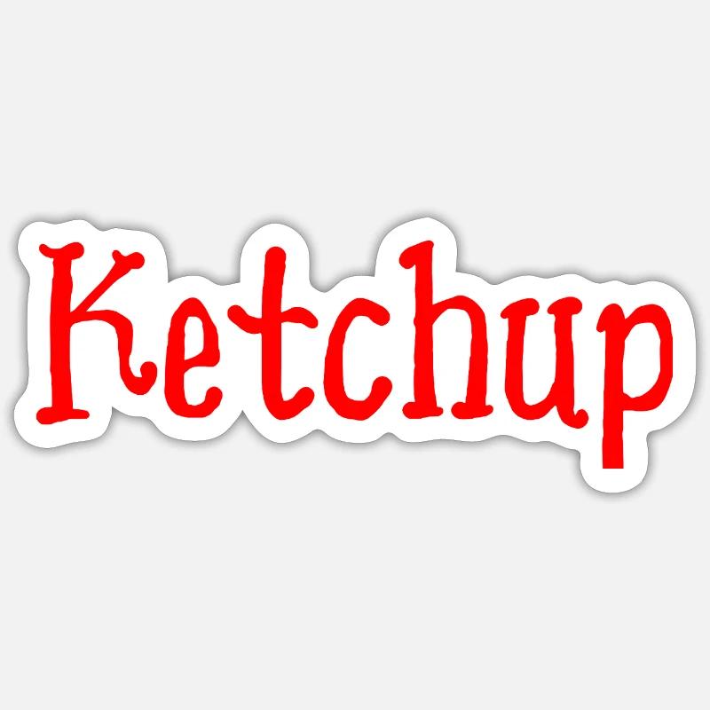 Ketchup - Sticker taille S (10 x 10 cm) - blanc mat
