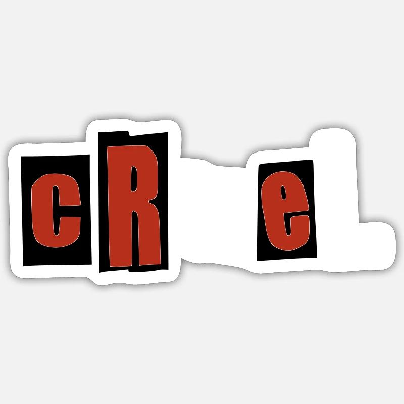 Cruel - Sticker taille S (10 x 10 cm) - blanc mat
