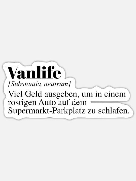 Lustiger Vanlife Duden Spruch - Sticker Größe S (10 x 10 cm) - Mattweiß