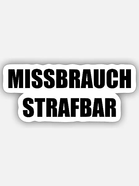 MISSBRAUCH STRAFBAR - Sticker Größe S (10 x 10 cm) - Mattweiß