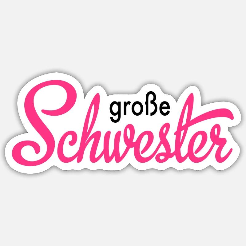 große Schwester - Sticker Größe S (10 x 10 cm) - Mattweiß