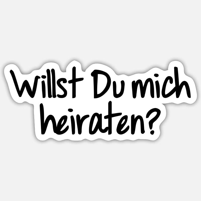 Willst du mich heiraten - Sticker Größe S (10 x 10 cm) - Mattweiß