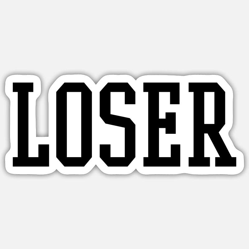 LOSER Sticker size S (10 x 10 cm)