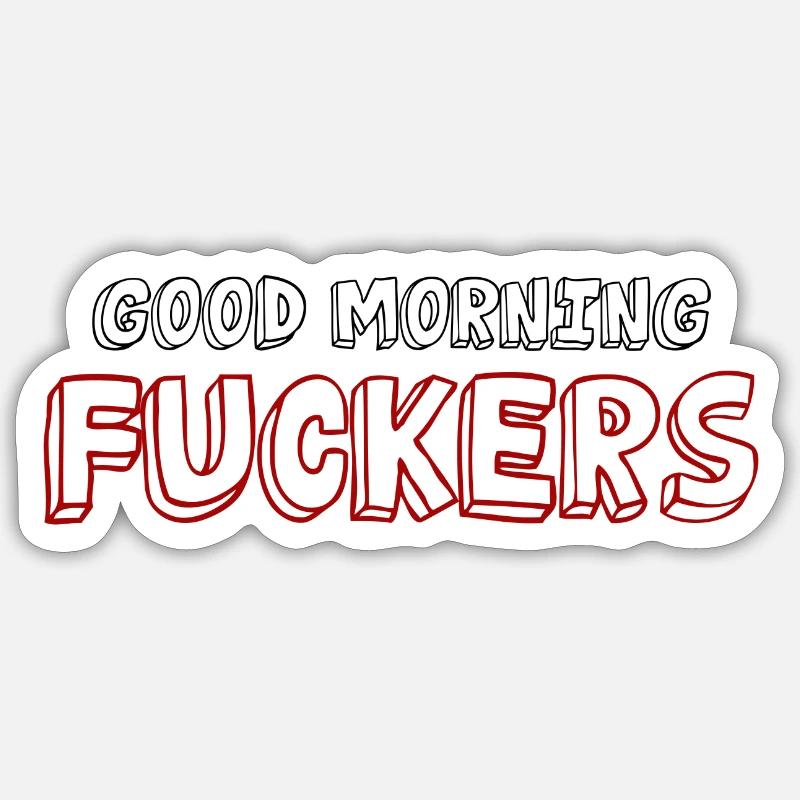 good Morning Sticker size S (10 x 10 cm)
