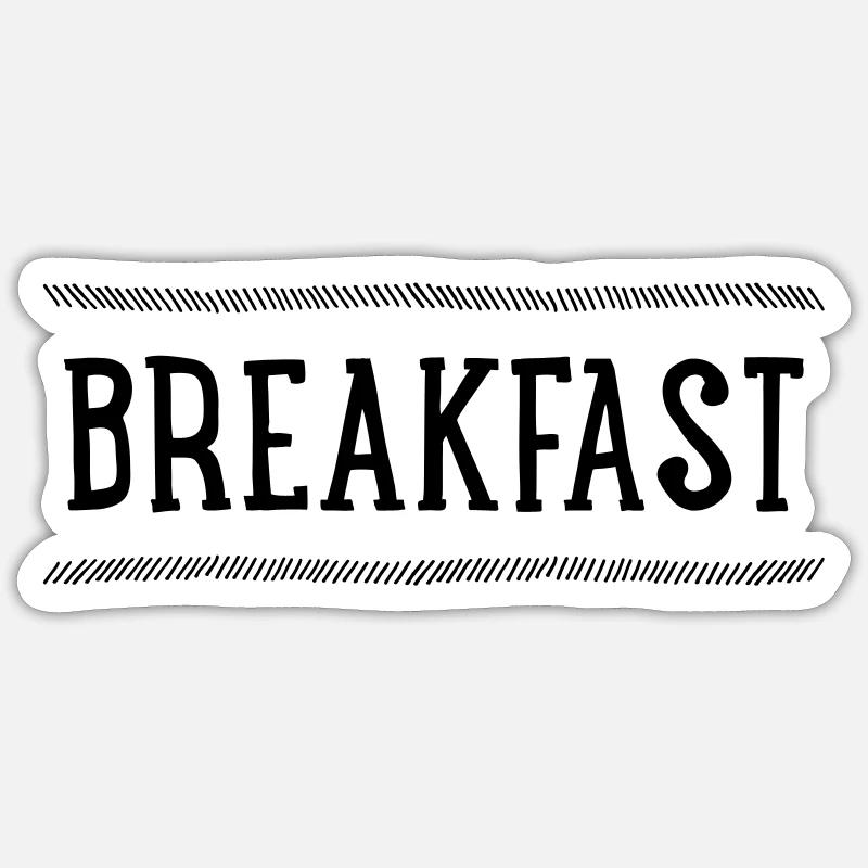 breakfast - Sticker size S (10 x 10 cm) - white matte