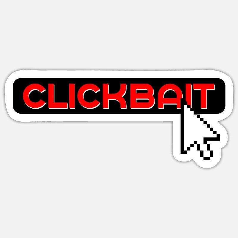 internet clickbat - Sticker size S (10 x 10 cm) - white matte