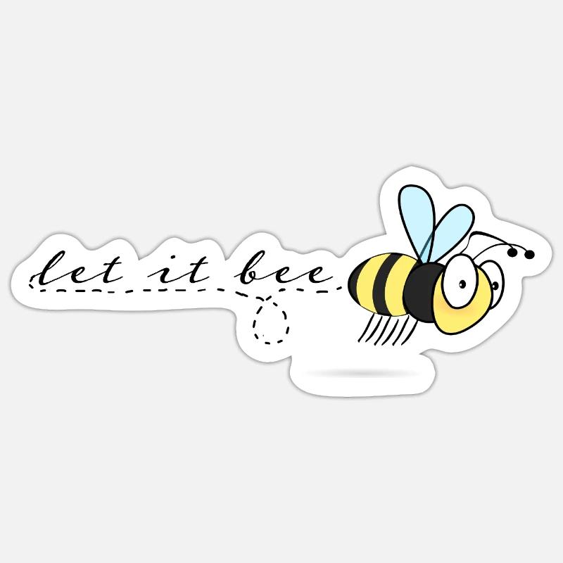 Bee Let it bee - Sticker size S (10 x 10 cm) - white matte