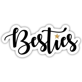 Besties - Sticker size S (10 x 10 cm) - white matte - Front