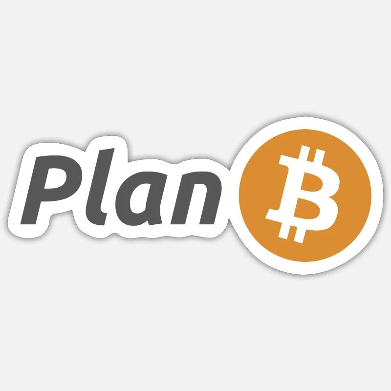 Plan B - Sticker Größe S (10 x 10 cm) - Mattweiß