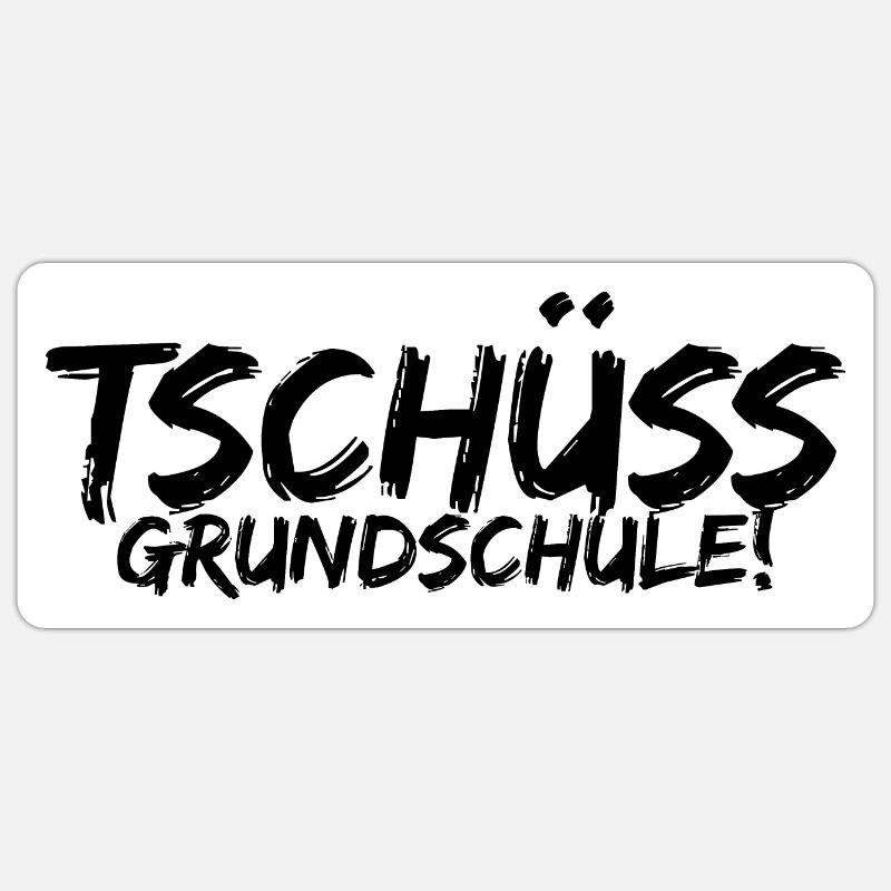 Tschüss Grunschule - Sticker Größe S (10 x 10 cm) - Mattweiß