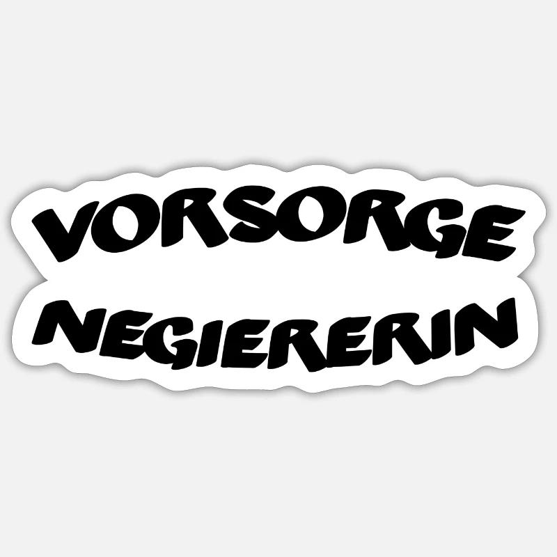 Vorsorge Negiererin Sticker Größe S (10 x 10 cm)