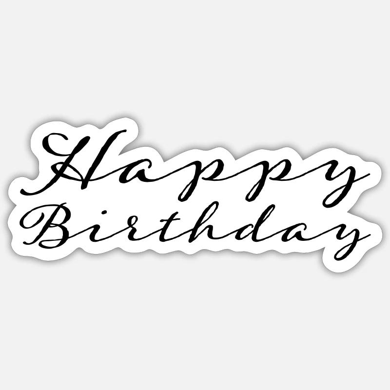 Bon anniversaire - Sticker taille S (10 x 10 cm) - blanc mat
