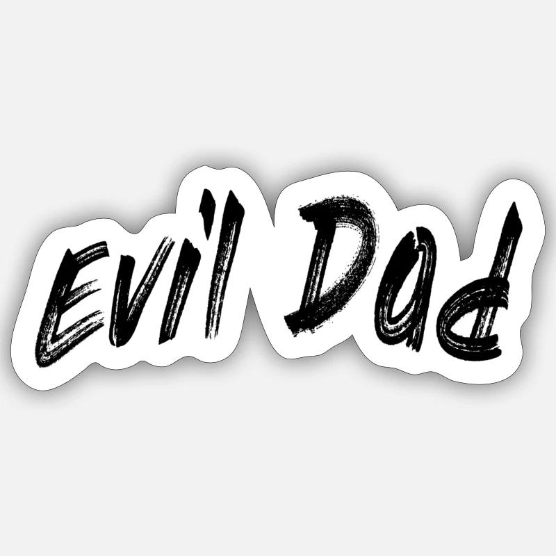 Evil dad - Sticker Größe S (10 x 10 cm) - Mattweiß