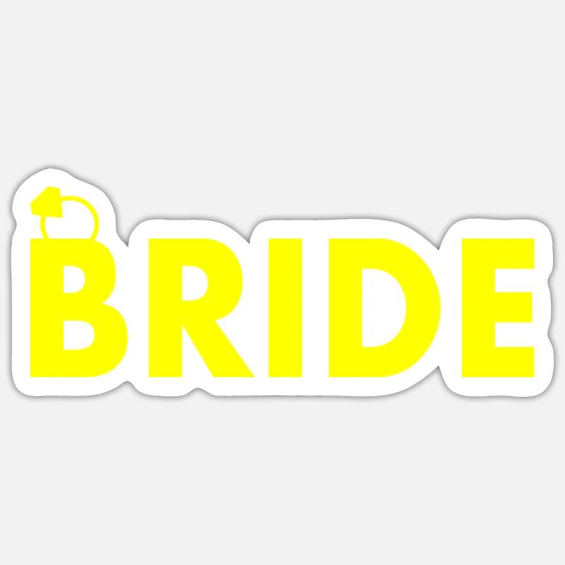 Bride - Sticker Größe S (10 x 10 cm) - Mattweiß