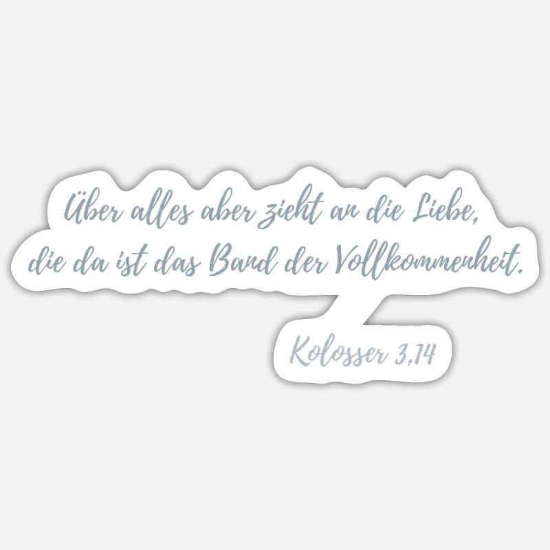 Kolosser 3,14 Sticker Größe S (10 x 10 cm)