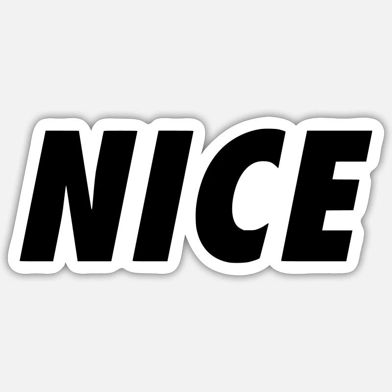 Nice Sticker Größe S (10 x 10 cm)