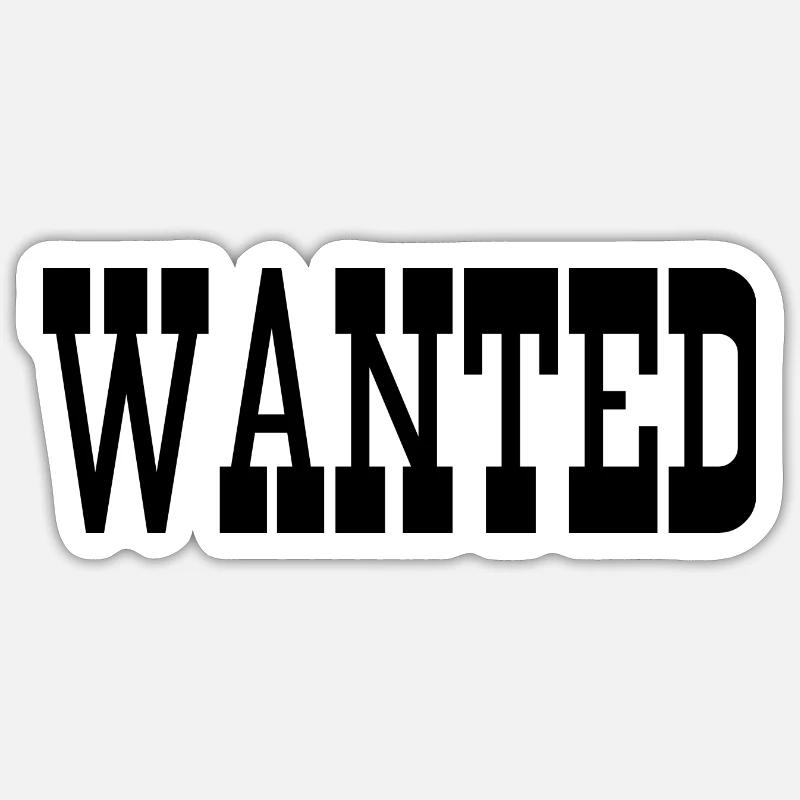Wanted - Sticker size S (10 x 10 cm) - white matte