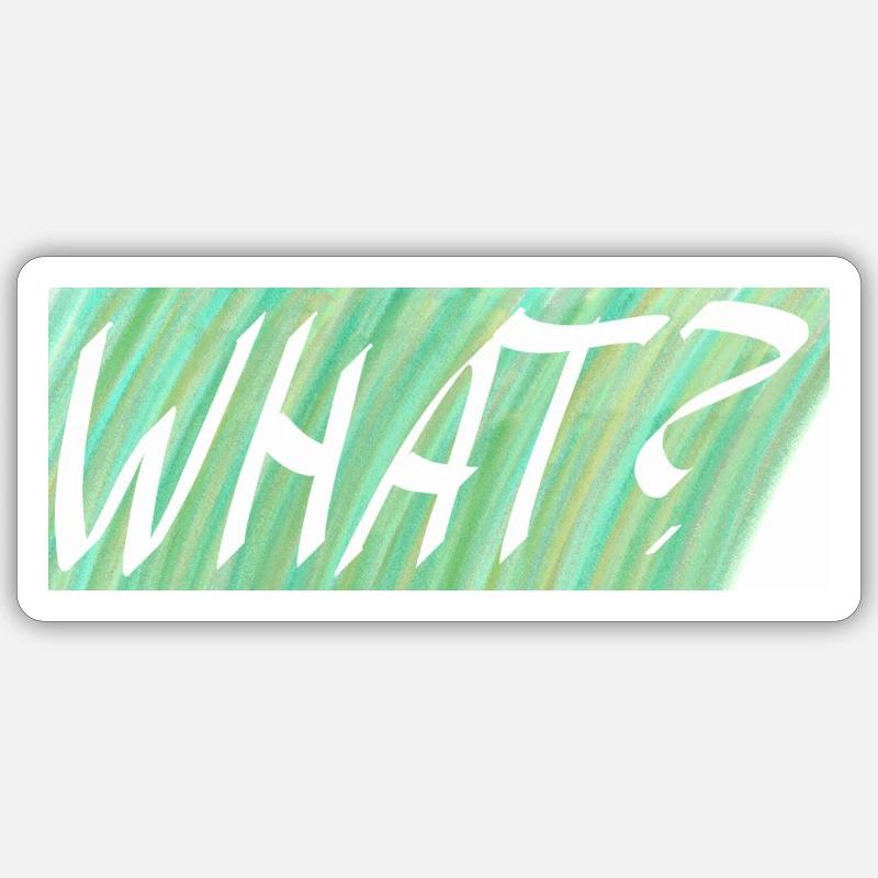 QUOI? Dégradé vert - Sticker taille S (10 x 10 cm) - blanc mat