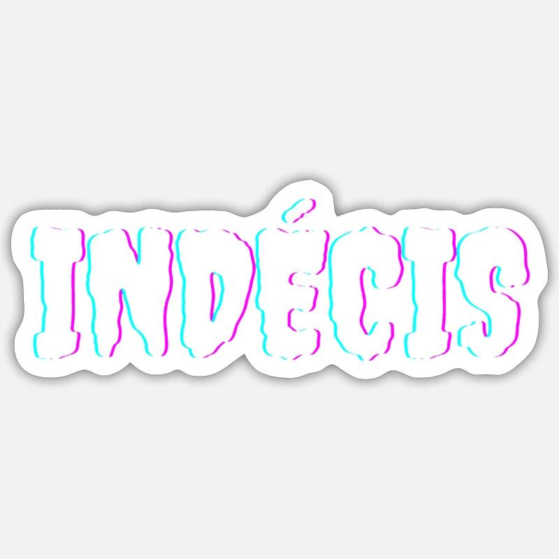 Indécis - Sticker taille S (10 x 10 cm) - blanc mat