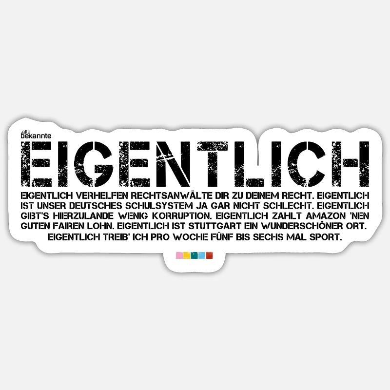 Eigentlich (schwarz, mit Stabil Logo) Sticker Größe S (10 x 10 cm)