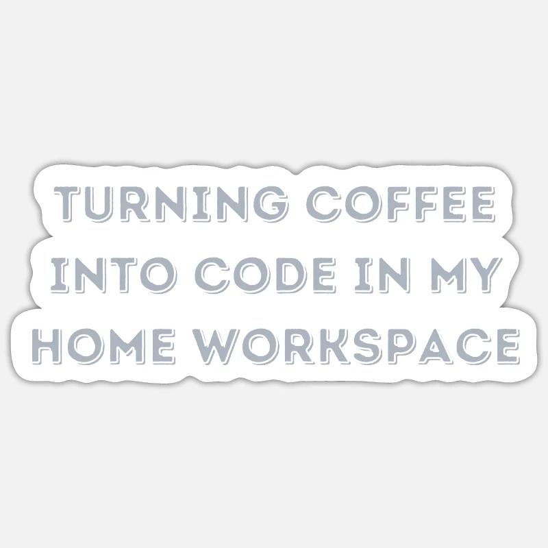 le café en code dans mon cadeau Home Workspace Sticker taille S (10 x 10 cm)