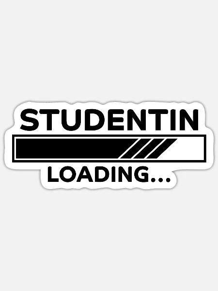 Studentin Spruch Universität Studentin Geschenk - Sticker Größe S (10 x 10 cm) - Mattweiß